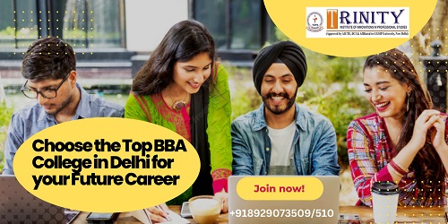 Choose the Top BBA College in Delhi for your Future Career