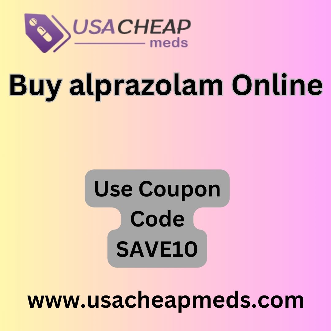 Buy Alprazolam Online Quick, Easy and Safe