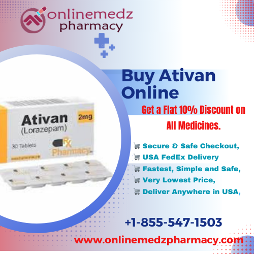 Purchase Ativan online Expedited Shipping