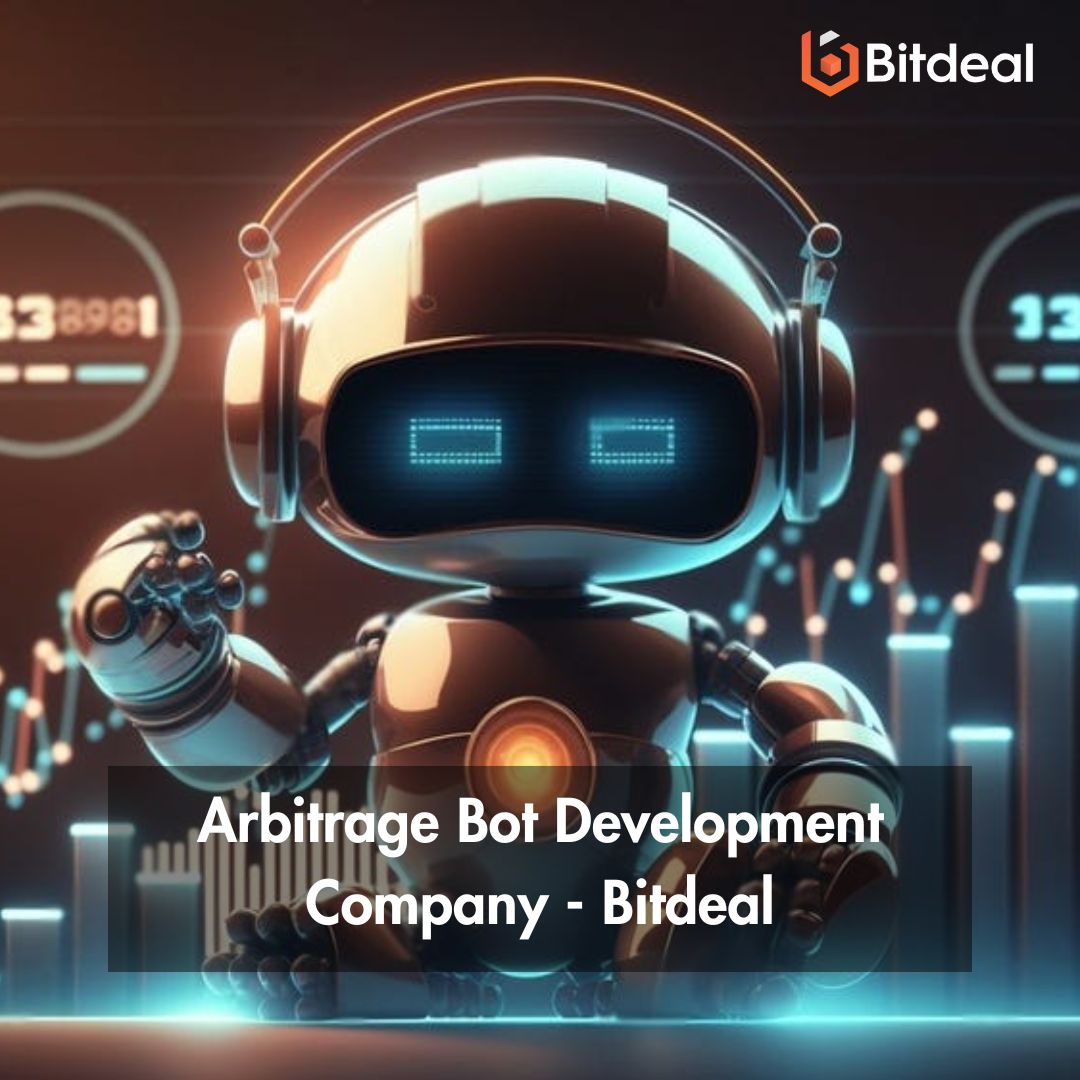 Unlock Profit Opportunities with Bitdeal's Arbitrage Bot Development Services!