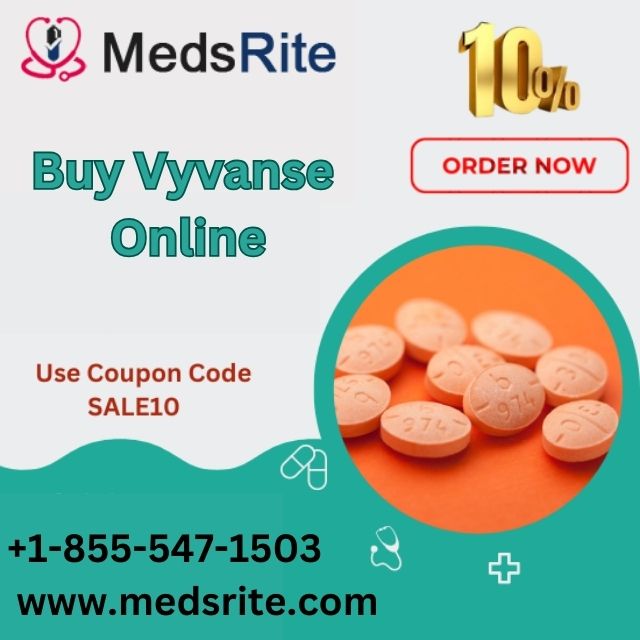 Buy Vyvanse Online Limited Time Offer