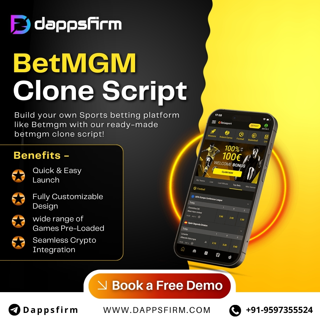 BetMGM Clone Script: Launch Your Own Dynamic Betting Platform Today!