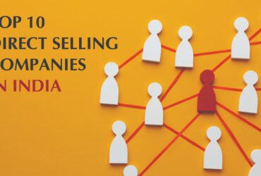 Top 10 Direct Selling Companies In India – Propacity