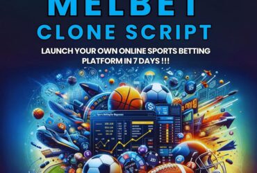 Take Your Betting Business to New Heights with Melbet Clone Script