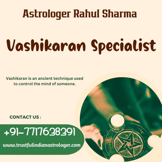 Vashikaran Specialist in New York – Astrologer Rahul Sharma