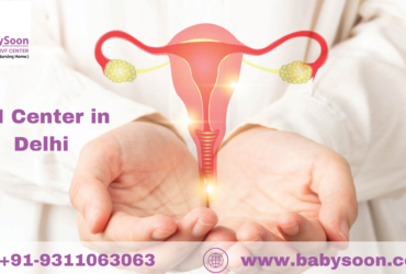 Advancing Fertility Solutions: Your Trusted IUI Center in Delhi