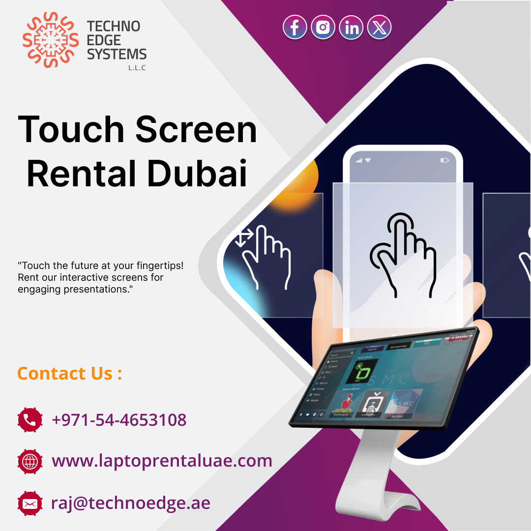 Where to Use Touch Screen Rental Dubai Effectively?