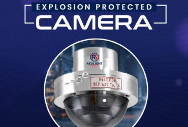 Are You Looking for an Explosion Proof Camera Provider in Singapore?