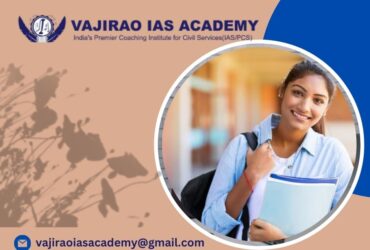 Top-Rated UPSC Coaching in Indore – Vajirao IAS Academy