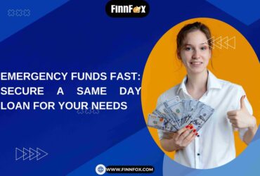 Secure Same Day Loans for Your Needs with FinnFox