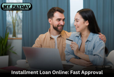 Installment Loan Online: The Smart Choice for Fast Financing