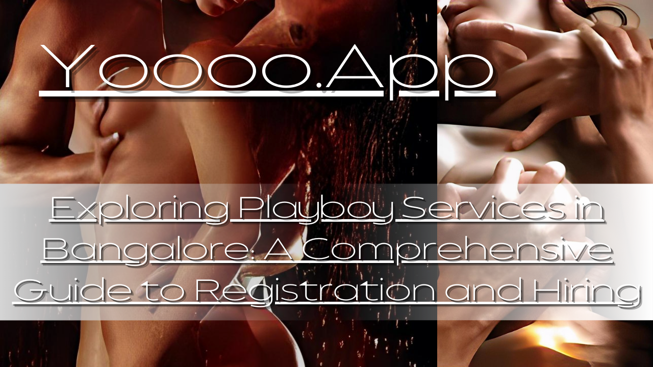 Playboy Registration in Bangalore