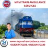 Utilize MPM Train Ambulance Services in Chennai with Reliable Transportation