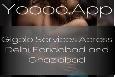 Gigolo Services Across Delhi